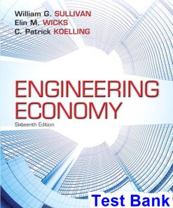 Engineering Economy 16th Edition Sullivan Test Bank