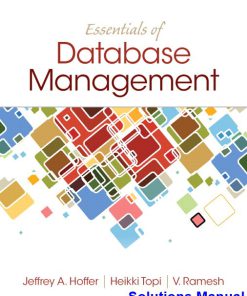 Essentials of Database Management 1st Edition Hoffer Solutions Manual