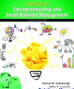 Essentials of Entrepreneurship and Small Business Management 8th Edition Scarborough Solutions Manual