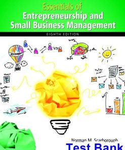 Essentials of Entrepreneurship and Small Business Management 8th Edition Scarborough Test Bank