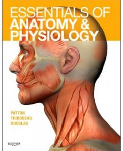 Test Bank for Essentials of Anatomy and Physiology, 1st Edition: Kevin T. Patton