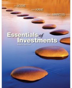 Test Bank for Essentials of Investments, 8th Edition: Zvi Bodie