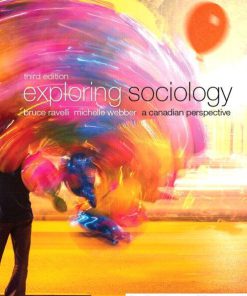 Exploring Sociology A Canadian Perspective Canadian 3rd Edition Ravelli Solutions Manual