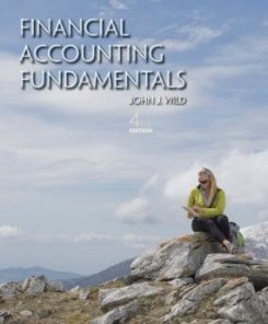 Test Bank for Financial Accounting Fundamentals, 4th Edition : Wild