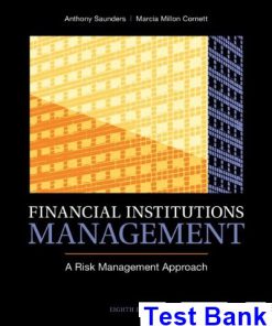 Financial Institutions Management A Risk Management Approach 8th Edition Saunders Test Bank