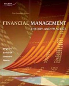 Test Bank for Financial Management, 1st Canadian Edition: Brigham