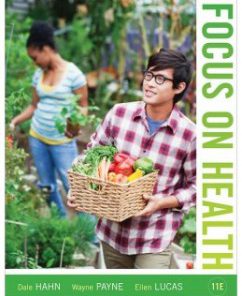 Test Bank for Focus on Health, 11th Edition: Dale Hahn