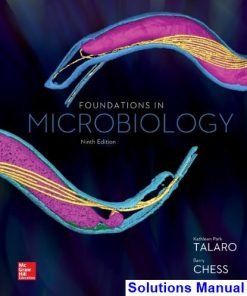 Foundations in Microbiology 9th Edition Talaro Solutions Manual