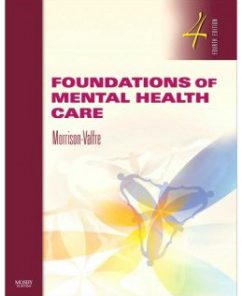 Test Bank for Foundations of Mental Health Care, 4th Edition: Michelle Morrison-Valfre