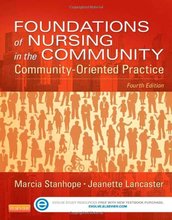 Foundations of Nursing in the Community Community-Oriented Practice Stanhope 4th Edition Test Bank