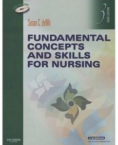 Test Bank for Fundamental Concepts and Skills for Nursing, 3rd Edition: Susan C. deWit