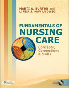 Test Bank for Fundamentals of Nursing Care Concepts Connections and Skills: Burton