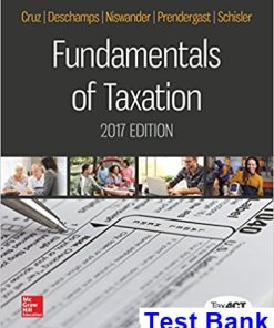 Fundamentals of Taxation 2017 Edition 10th Edition Cruz Test Bank