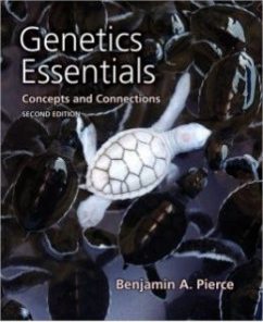 Test Bank for Genetics Essentials: Concepts and Connections, 2nd Edition: Benjamin A. Pierce