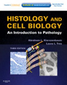 Test Bank for Histology and Cell Biology An Introduction to Pathology, 3rd Edition: Kierszenbaum