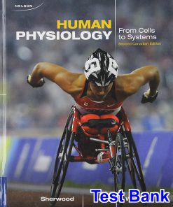 Human Physiology 2nd Edition Sherwood Test Bank