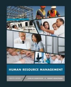 Test Bank for Human Resource Management, 12th Edition : Ivancevich