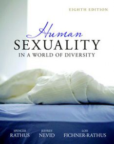 Test Bank for Human Sexuality in a World of Diversity, 8th Edition: Rathus