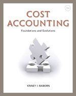 Solution manual for Cost Accounting: Foundations and Evolutions Kinney Raiborn 9th Edition