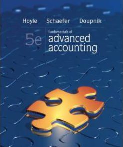 Solution Manual For Fundamentals of Advanced Accounting 5th Edition by Joe Ben Hoyle Thomas Schaefer Timothy Doupnik