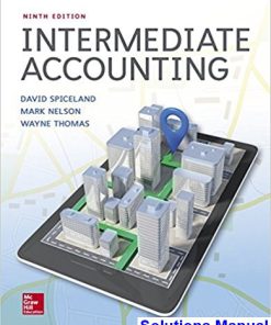 Intermediate Accounting 9th Edition Spiceland Solutions Manual