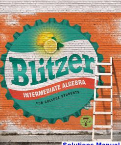 Intermediate Algebra for College Students 7th Edition Blitzer Solutions Manual