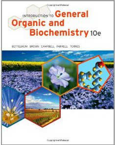 Test Bank for Introduction to General Organic and Biochemistry, 10th Edition : Bettelheim