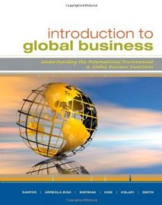 Test Bank for Introduction to Global Business Understanding the International Environment and Global Business Functions, 1st Edi