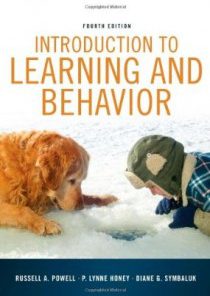 Test Bank for Introduction to Learning and Behavior, 4th Edition : Powell