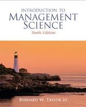 Introduction to Management Science Taylor 10th Edition Solutions Manual