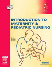 Introduction to Maternity & Pediatric Nursing Leifer 5th Edition Test Bank