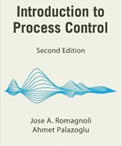 Introduction to Process Control 2nd Romagnoli Solution Manual