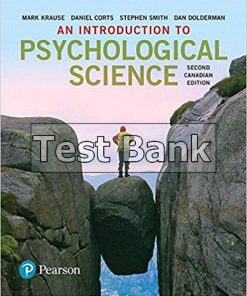 Introduction To Psychological Science Canadian 2nd Edition Krause Test Bank