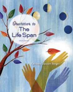 Test Bank for Invitation to the Life Span, 2nd Edition : Kathleen Stassen Berger