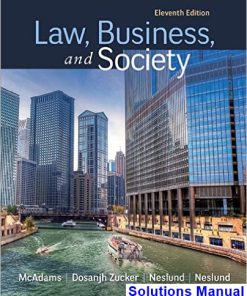 Law Business and Society 11th Edition McAdams Solutions Manual