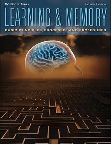 Test Bank for Learning and Memory, 4th Edition : Terry