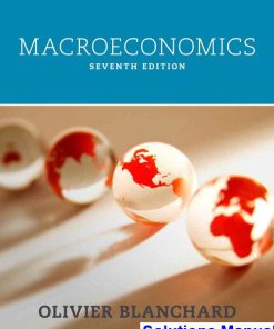 Macroeconomics 7th Edition Blanchard Solutions Manual