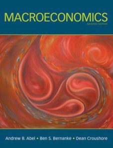 Test Bank for Macroeconomics, 7th Edition: Abel