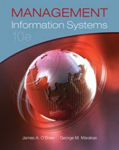 Test Bank for Management Information Systems, 10th Edition: OBrien