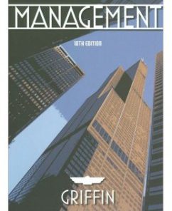 Test Bank for Management, 10th Edition: Ricky W. Griffin