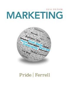 Test Bank for Marketing 2014, 17th Edition : Pride