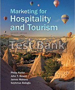 Marketing for Hospitality and Tourism 7th Edition Kotler Test Bank