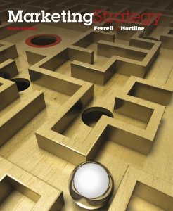 Test Bank for Marketing Strategy, 6th Edition : Ferrell