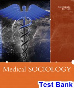 Medical Sociology 13th Edition Cockerham Test Bank