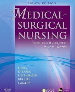 Medical-Surgical Nursing Assessment and Management of Clinical Problems Lewis 8th Edition Test Bank