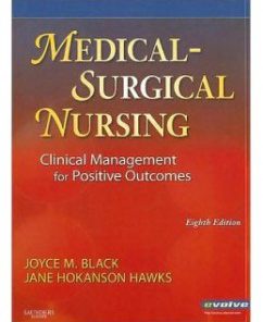 Test Bank for Medical-Surgical Nursing, 8th Edition: Joyce M. Black