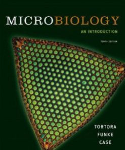 Test Bank for Microbiology An Introduction, 10th Edition : Tortora