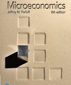 Microeconomics 8th Edition Perloff Solutions Manual