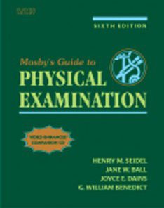 Test Bank for Mosbys Guide to Physical Examination, 6th Edition: Seidel