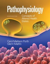 Pathophysiology Concepts of Altered Health States Porth 8th Edition Test Bank